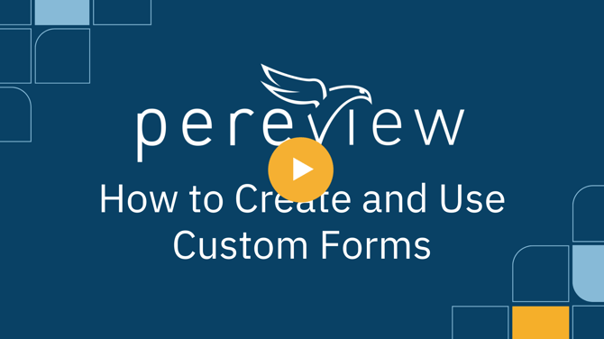 Video: How to Create and Use Custom Forms